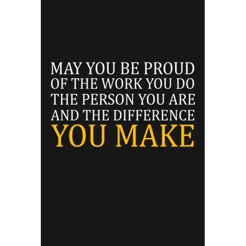 May You Be Proud Of The Work You Do: Team Appreciation Gifts