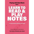 Learn to Read and Play Notes: Practical exercises for effortless note reading