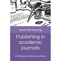 Publishing in academic journals: Crafting your career in academia