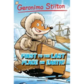 Geronimo Stilton Graphic Novels #18: First to the Last Place on Earth