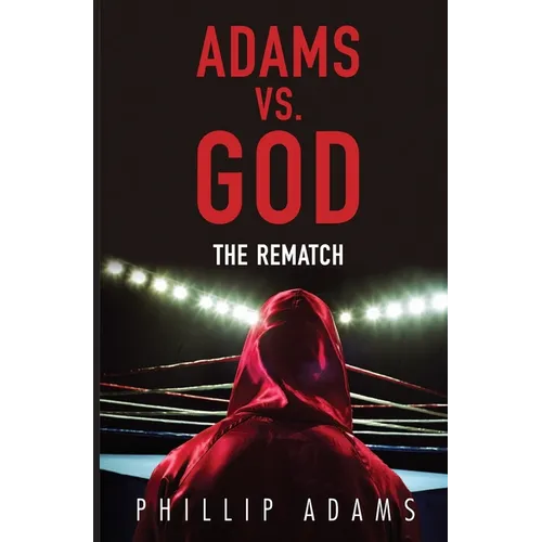Adams Vs. God