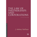 The Law of Partnerships and Corporations, Fifth Edition