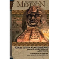 Shades Of Memnon Book 3: African Atlantis Unbound