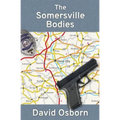 The Somersville Bodies