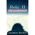 Relic II: Resurrection