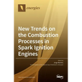 New Trends on the Combustion Processes in Spark Ignition Engines