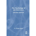The Psychology of Job Interviews