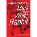 Mark of the White Rabbit