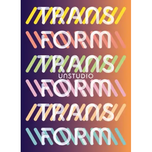 Unstudio: Transform