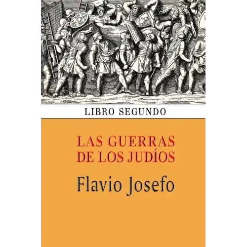 Las guerras de los judíos (Libro segundo)