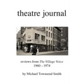 theatre journal 1960-1974