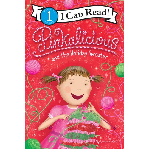 Pinkalicious and the Holiday Sweater: A Christmas Holiday Book for Kids