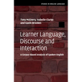 Learner Language, Discourse and Interaction