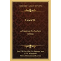 Lawa'ih: A Treatise on Sufism (1906)