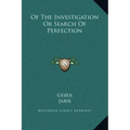 Of the Investigation or Search of Perfection