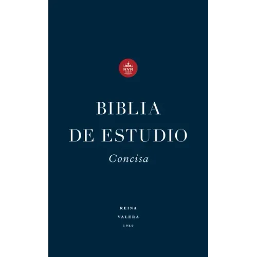 Biblia de Estudio Concisa Rvr (Tapa Dura)