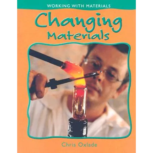 Changing Materials