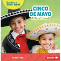 Cinco de Mayo: A First Look