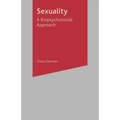 Sexuality: A Biopsychosocial Approach