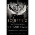 Equipping the Church for Difficult Times: A training manual based on the Book of Revelation