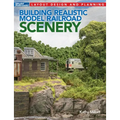 Building Realistic Model Railroad Scenery