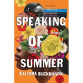Speaking of Summer
