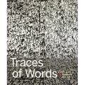 Traces of Words: Art and Calligraphy from Asia
