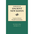 Families of Ancient New Haven. Originally Published as New Haven Genealogical Magazine, Volumes I-VIII [1922-1932] and Cross-Index Volume [1939]. Nine