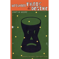 Between Panic and Desire