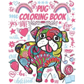 Pug Coloring Book: Gorgeous Colouring Book for Everyone (Pug Dog Lovers)
