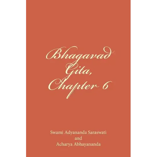 Bhagavad Gita, Chapter 6: Dhyana Yoga
