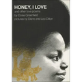 Honey, I Love and Other Love Poems