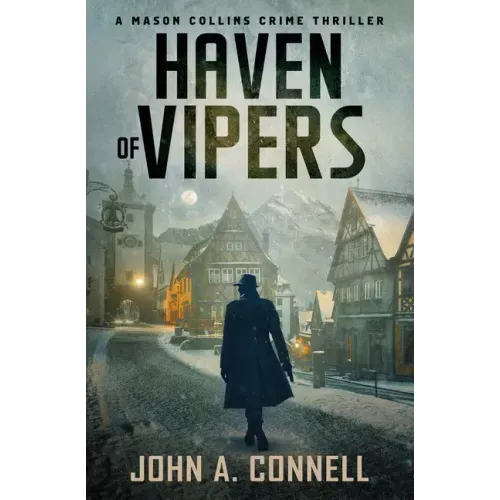 Haven of Vipers: A Mason Collins Crime Thriller 2