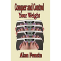 Conquer and Control Your Weight