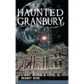 Haunted Granbury
