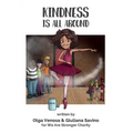 Kindness Is All Around
