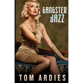 Gangster Jazz
