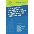Study Guide to The Web and the Rock and You Can't Go Home Again by Thomas Wolfe