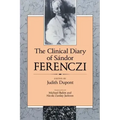 The Clinical Diary of Sándor Ferenczi