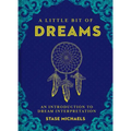 A Little Bit of Dreams: An Introduction to Dream Interpretation