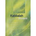 Kabbalah for the Student