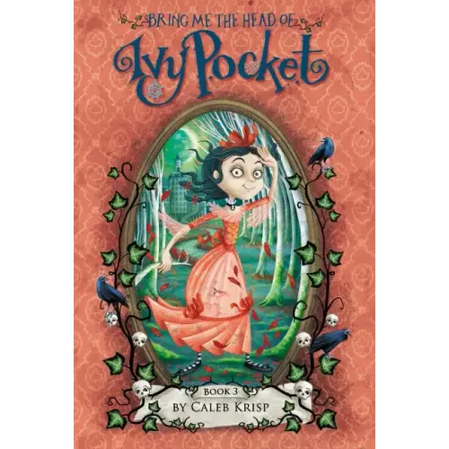 Bring Me the Head of Ivy Pocket
