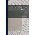 Have You the Spirit?: a Question for 1854; no. 192