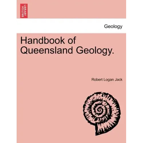 Handbook of Queensland Geology.