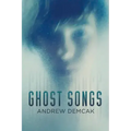 Ghost Songs
