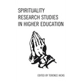 Spirituality Research Studies in Higher Education