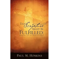 That Scripture Might Be Fulfilled