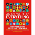 An Answer for Everything: 200 Infographics to Explain the World