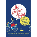 The Bonjour Effect: The Secret Codes of French Conversation Revealed