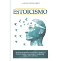 Estoicismo: La mejor mentalidad que puedas tener para lograr cualquier cosa en la vida